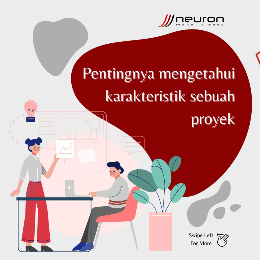 Pentingnya Mengetahui Karakteristik Sebuah Proyek