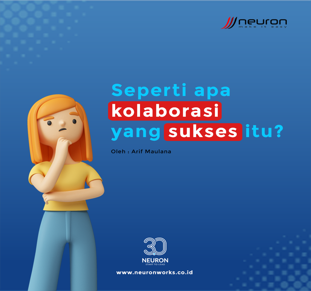 Seperti Apa Kolaborasi yang Sukses Itu?